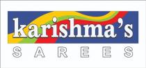 KARISHMA'S SAREES
