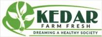 KEDAR FARM FRESH - DREAMING A HEALTHY SOCIETY