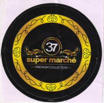 37 Super Marche