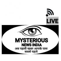 MYSTERIOUS NEWS INDIA ; Ab pahli khabar aapke pas sabse pahle
