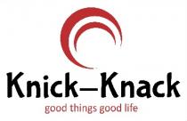 KNICK-KNACK good things good life