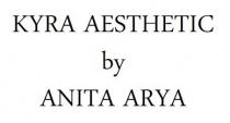 KYRA AESTHETIC BY ANITA ARYA