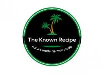 THE KNOWN RECIPE