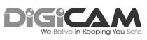 DIGICAM Ã¢ÂÂ We Belive in Keeping you safe