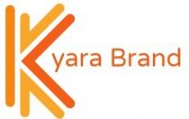 KYARA BRAND