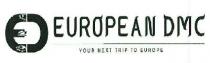 EUROPEAN DMC