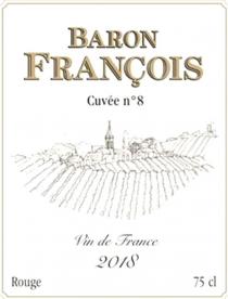 Baron FranÃ§ois CuvÃ©e NÂ°8 Vin De France 2018 Rouge 75 Cl