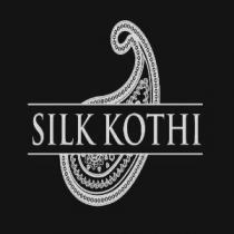 SILK KOTHI