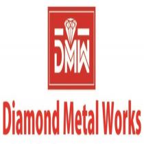 DMW DIAMOND METAL WORKS