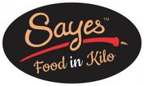 Sayes Food in Kilo