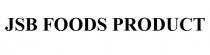 JSB FOODS PRODUCT