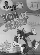 TJ TOM AND JERRY