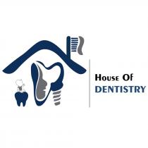 HOUSE OF DENTISTRY