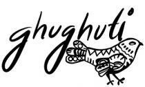 GHUGHUTI