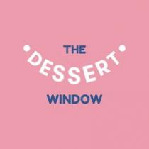 THE DESSERT WINDOW