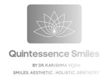 Quintessence Smiles - By Dr Karishma Vijan - Smiles. Aesthetic. Holistic. Dentistry