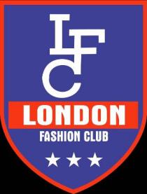 LONDON FASHION CLUB OF LFC