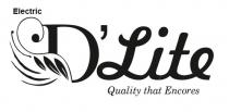 Electric DÃ¢ÂÂLITE QUALITY THAT ENCORES