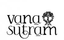 VANA SUTRAM