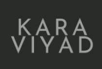 KARA VIYAD