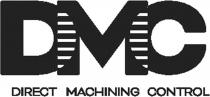Dmc Direct Machining Control