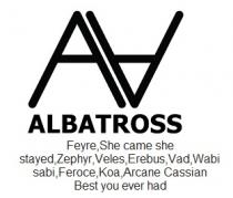 ALBATROSS Feyre She came she stayed Veles Erebus Vad Wabi sabi Kaizen Arcane Cassian Best you ever had