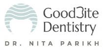 DR. NITA PARIKH GOODBITE DENTISTRY