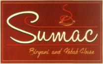 Sumac Biryani and Kebab House