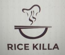 RICE KILLA