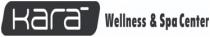 KARA WELLNESS & SPA CENTER
