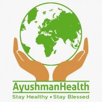 AyushmanHealth Stay Healthy . Stay Blessed