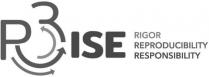 R3ise Rigor Reproducibility Responsibility