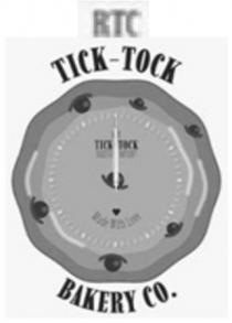RTC TICK TOCK BAKERY CO