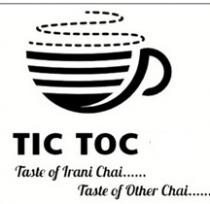 TIC TOC Taste Of Irani Chai...Taste Of Other Chai