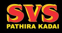 SVS PATHIRA KADAI