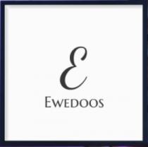 EWEDOOS