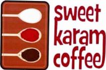 sweet karam coffee