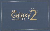 JLPL GALAXY HEIGHTS 2