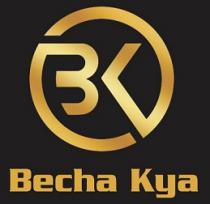 BECHA KYA