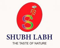 SHUBH LABH THE TASTE OF NATURE