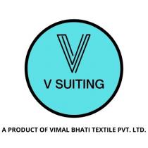 V SUITING A PRODUCT OF VIMAL BHATI TEXTILE PRIVATE LIMITED