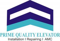PRIME QUALITY ELEVATOR