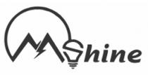 MShine