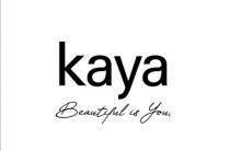 kaya Beautiful is you