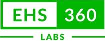 EHS 360 LABS