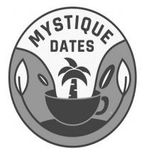 MYSTIQUE DATES
