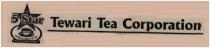 TEWARI TEA CORPORATION, 5STAR, STAR, CUP OF TEA