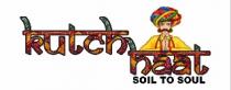 KUTCH HAAT SOIL TO SOUL