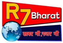 R7BHARAT KHABAR BHI NAJAR BHI