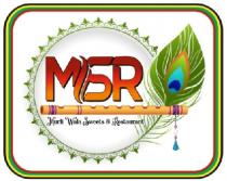 MSR MURLI WALA SWEETS & RESTAURANT